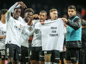 Valencia: "Türkiye için dua et"