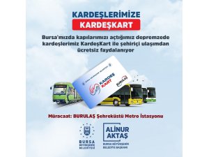 Bursa’da ulaşım depremzedelere ücretsiz