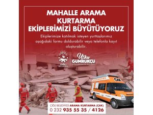 Çiğli Belediyesi Mahalle Arama Kurtarma ekibi yeni gönüllüler arıyor