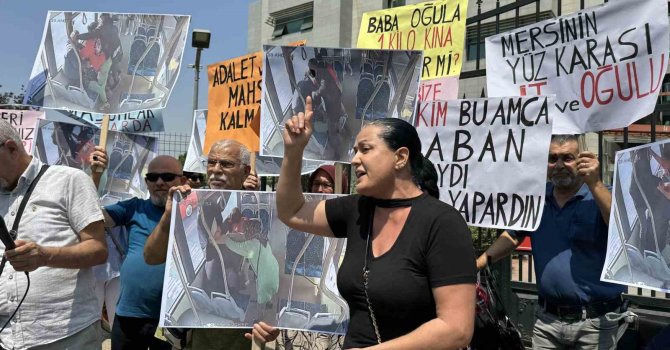 Mersin’de yaşlı çiftin otobüste darp edilmesine ilişkin dava öncesi yakınlarından eylem