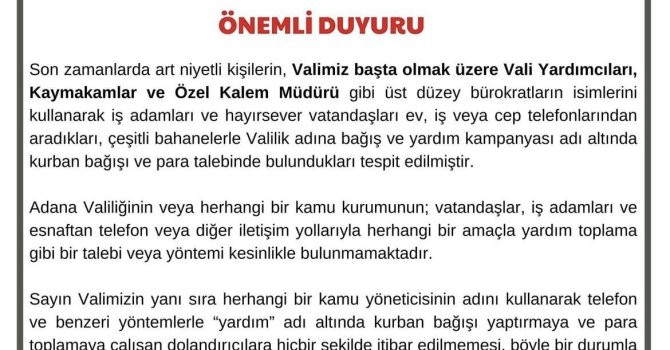 Adana Valiliği, vatandaşları bayram öncesinde dolandırıcılığa karşı uyardı