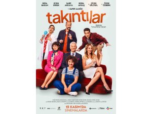 ‘Takıntılar’, Türkiye galasını Altın Portakal’da yapıyor