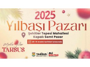 Tarsus’ta Yılbaşı Pazarı başlıyor