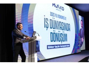 İş dünyasında dijital dönüşüm ve 2025 ekonomisi MÜSİAD Antalya’da konuşuldu