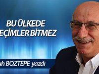 BU ÜLKEDE SEÇİMLER BİTMEZ